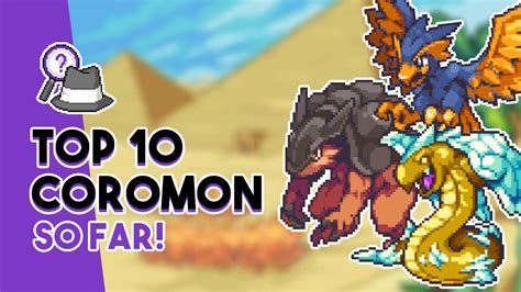 best coromon|Top 10 Coromon! .